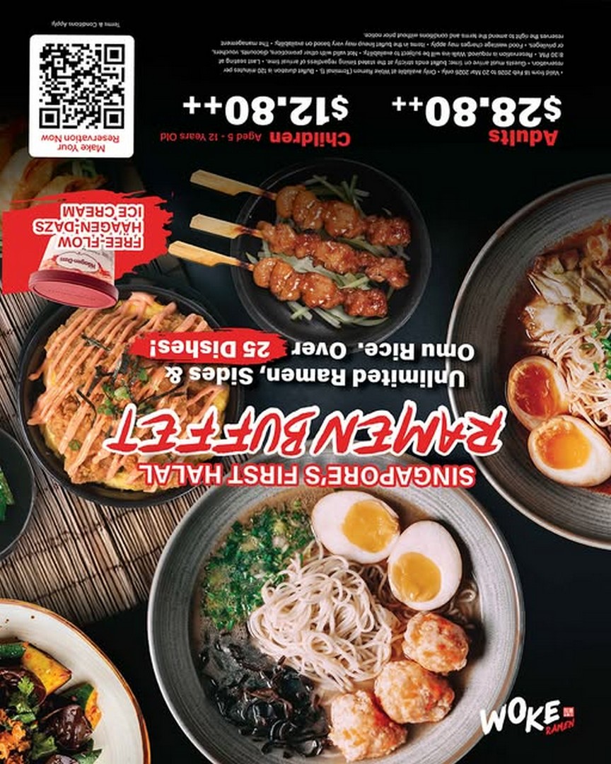 Woke-Ramen-Singapore-Ramadan-Buffet-Promotion 24 February 2026 onwards: Woke Ramen Singapore: Ramadan Buffet Promotion with Unlimited Ramen, 25+ Dishes & Free-Flow Häagen-Dazs