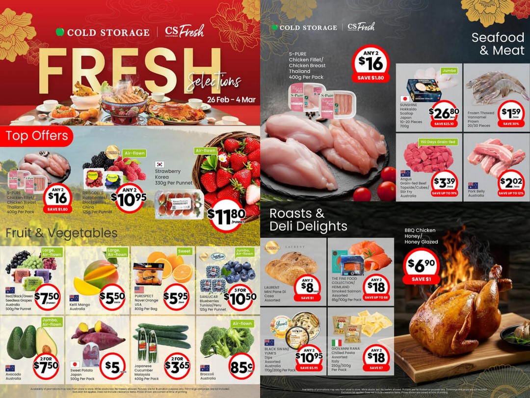 Advertisement. Fresh 26 February–4 March 2026: Cold Storage Fresh Ad – Fresh Selections ...