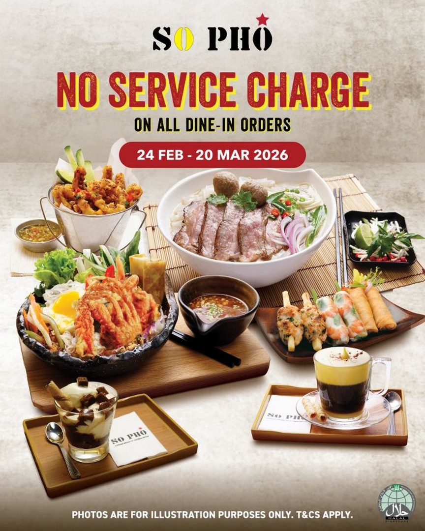 So-Pho-Singapore-No-Service-Charge-Dine-In-Promotion 24 February–20 March 2026: So Pho Singapore No Service Charge Dine-In Promotion – Save 10% on Authentic Halal Vietnamese Dining (Except Marina Bay Sands)