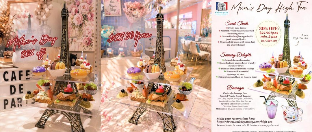 Cafe-de-Paris-30-Off-Parisian-High-Tea-Promotion 1–31 May 2026: Café de Paris: 30% Off Parisian High Tea Promotion at 313@Somerset, Singapore – Affordable Mother’s Day Inspired Treat in Orchard Road