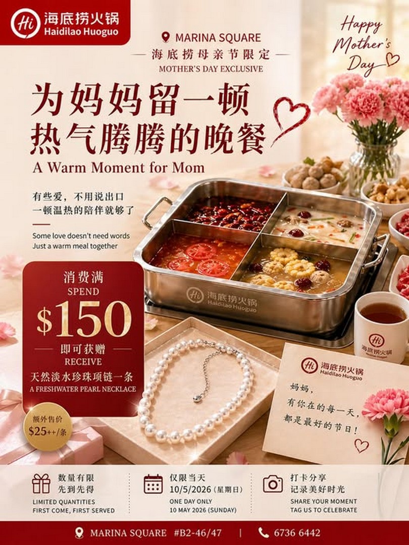 Haidilao-Singapore-Mothers-Day-Treat 10 May 2026: Haidilao Singapore Mother’s Day Treat – Spend $150 and Receive a Freshwater Pearl Necklace Promotion at Marina Square