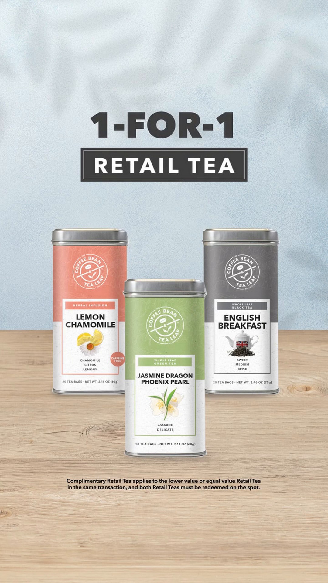 16 April 2026 onwards: The Coffee Bean & Tea Leaf 1-for-1 Retail Teas ...