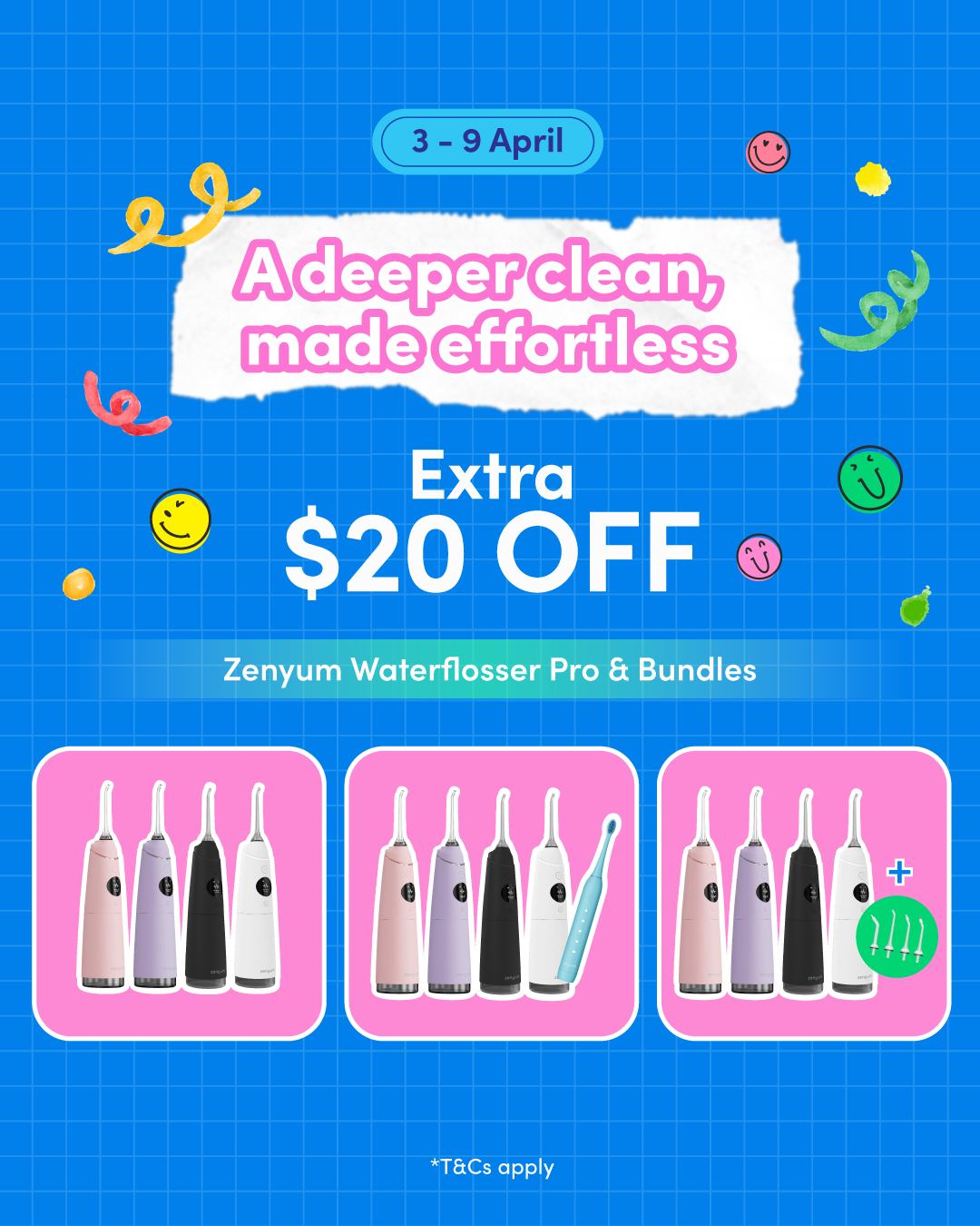 Zenyum-Waterflosser-Pro-Deep-Clean-Promotion 4-9 April 2026: Zenyum: Waterflosser Pro Deep Clean Promotion – Save $20 on Bundles