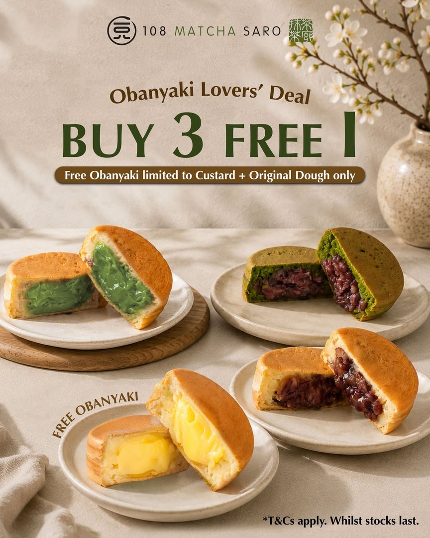 108-Matcha-Saro-Buy-3-Get-1-Free-Obanyaki-Promotion 19 May 2026 onwards: 108 Matcha Saro Buy 3 Get 1 Free Obanyaki Promotion Deal in Singapore – Limited Time Custard Treat Offer