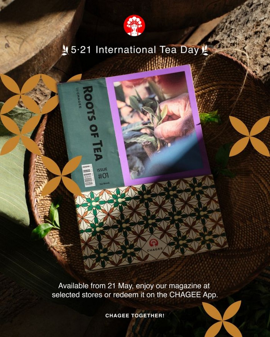 CHAGEE-Singapore-Roots-of-Tea-Magazine-App-Redemption-Launch-Giveawa 21 May 2026 onwards: CHAGEE Singapore, Roots of Tea Magazine App Redemption Launch Giveaway – Limited Collectible Tea Culture Issue