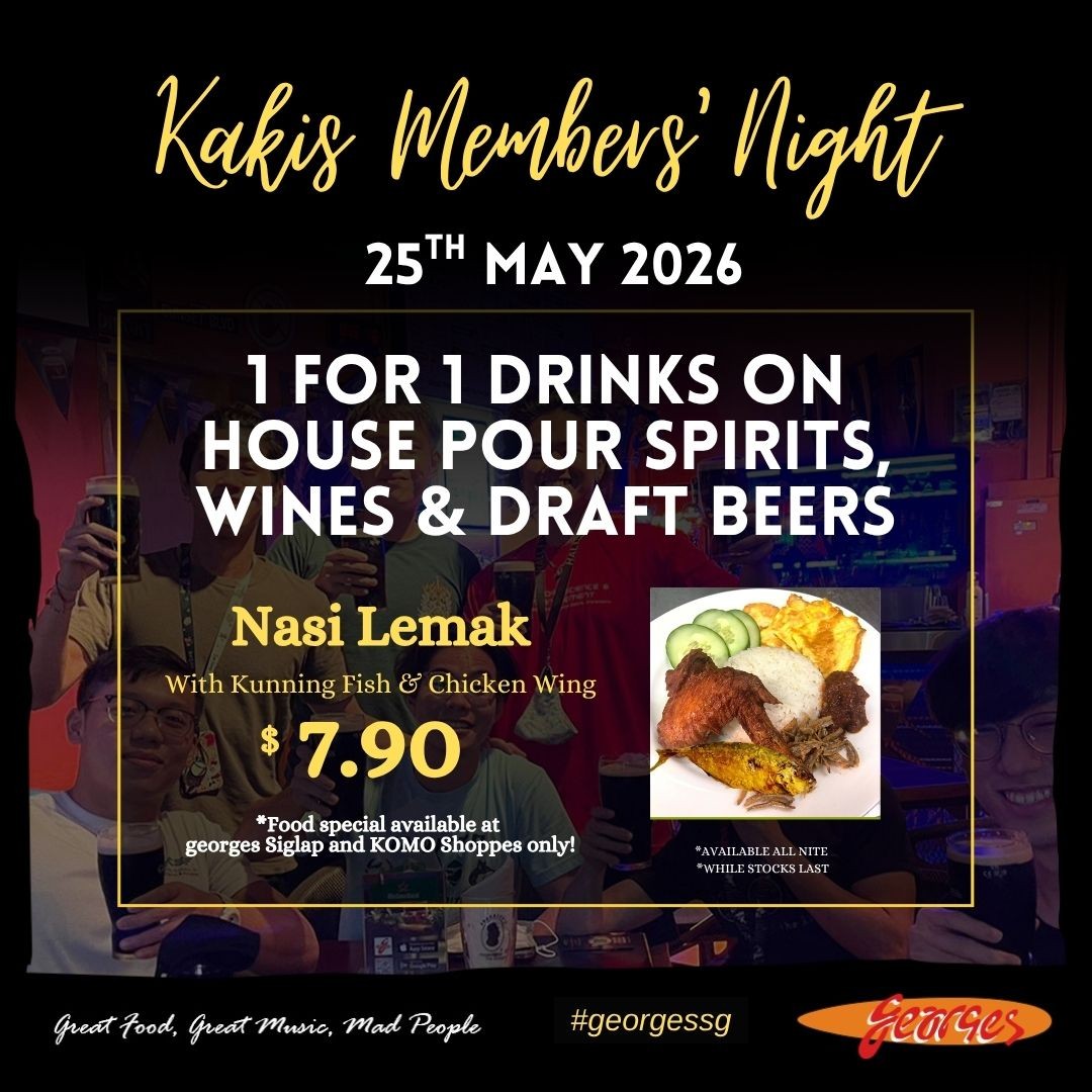 Georges-Kakis-Member-Night-1-for-1-Wine-Beer-Promotion 25 May 2026: Georges Kakis Member Night 1-for-1 Wine & Beer Promotion, One-Night Exclusive Drinks Deal Across Multiple Singapore Outlets