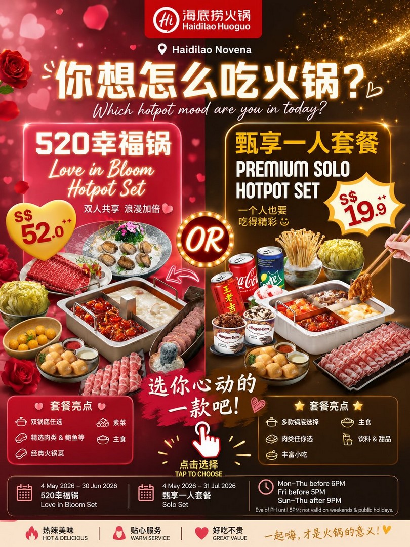 Haidilao-Singapore-Novena-Hotpot-Promotion 4 May–30 June 2026: Haidilao Singapore Novena Hotpot Promotion: Love in Bloom Set and Premium Solo Hotpot Dining Deal