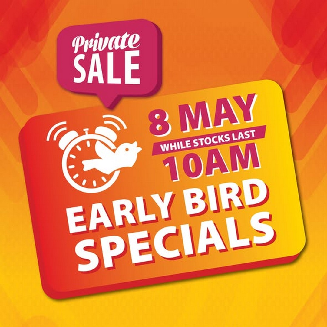 Isetan-Singapore-Early-Bird-Specials-at-Isetan-Scotts 8 May 2026: Isetan Singapore Early Bird Specials at Isetan Scotts – Exclusive Morning Deals on Daily Essentials and Favourite Finds Promotion