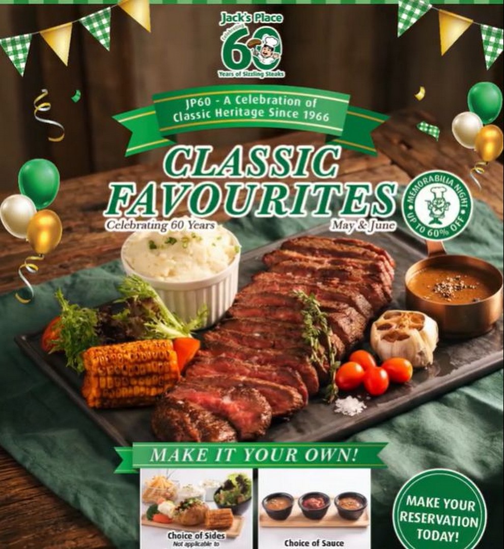 Jacks-Place-60-Years-Celebration-Classic-Favourites-NZ-Flank-Steak-Promotion 1 May-30 June 2026: Jack’s Place, 60 Years Celebration “Classic Favourites” NZ Flank Steak Promotion in Singapore with Heritage Dining Experience