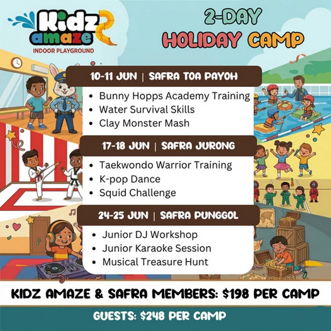 Kidz-Amaze-Indoor-Playground-Singapore-2-Day-Holiday-Camp-Promotion 10-25 June 2026: Kidz Amaze Indoor Playground Singapore 2-Day Holiday Camp Promotion with Fun Learning Activities at SAFRA Toa Payoh, Jurong and Punggol