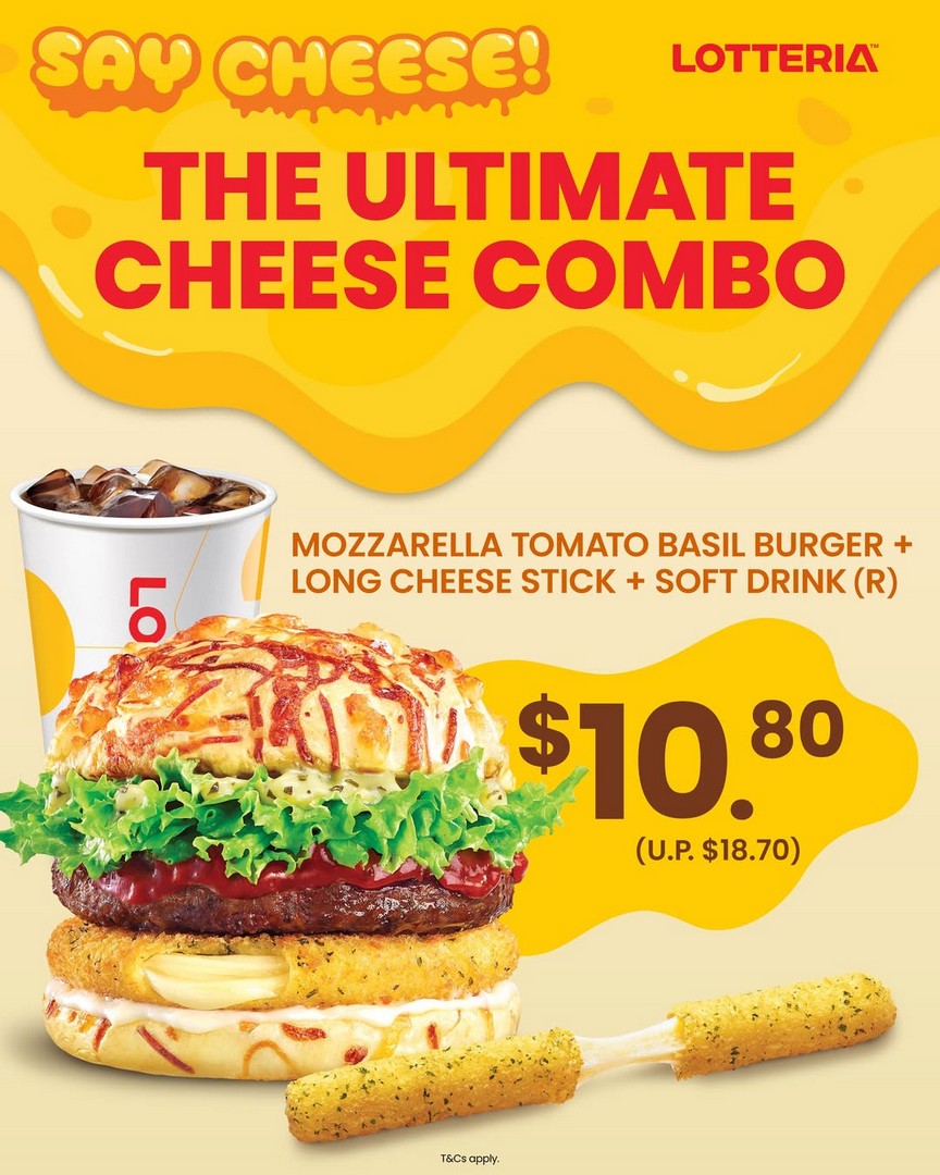 Lotteria-Ultimate-Cheese-Combo-Promotion-at-10.80-Deal 11 May 2026 onwards: Lotteria Ultimate Cheese Combo Promotion at $10.80 Deal at Jewel Changi Airport, Limited-Time Food Sale Offer