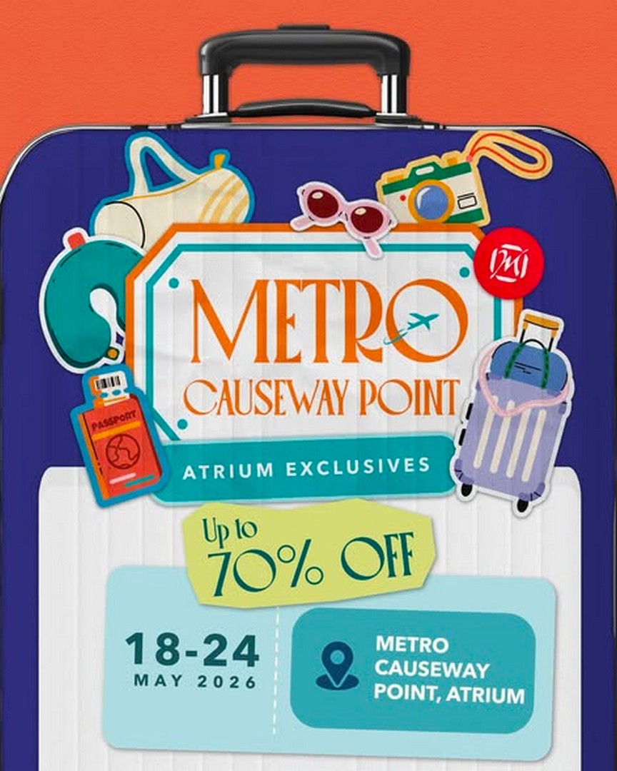 Metro-Singapore-Causeway-Point-Atrium-Exclusives 18–24 May 2026: Metro (Singapore) Causeway Point Atrium Exclusives, Up to 70% OFF Premium Luggage Brands Clearance Sale