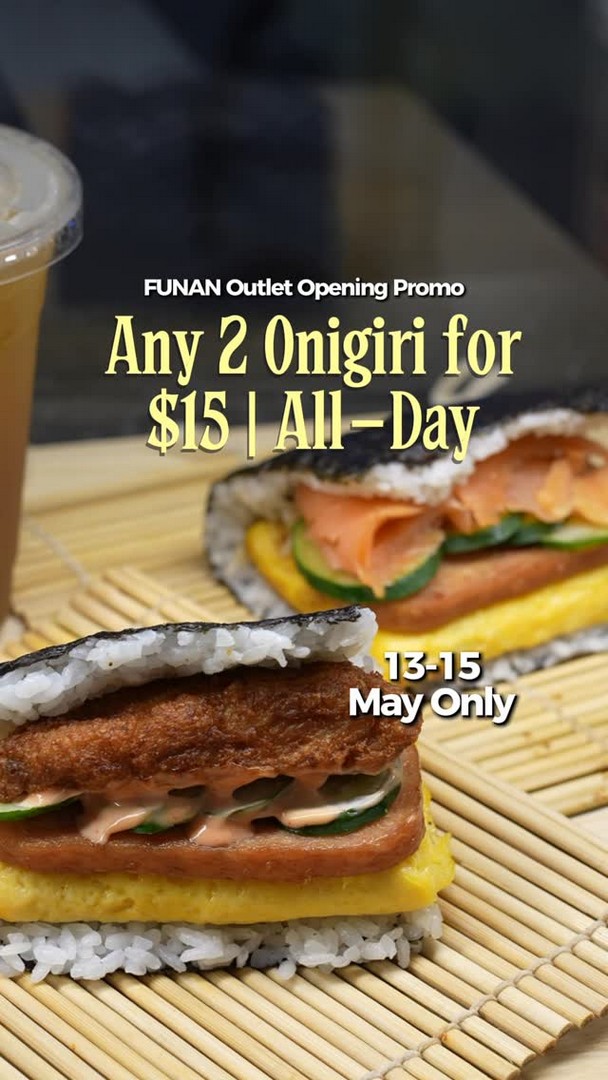 Mr-Onigiri-Funan-Opening-Special-Promotion 13–15 May 2026: Mr Onigiri Funan Opening Special, Promotion – 2 Onigiri for $15 Deal at Funan Foodhall Singapore