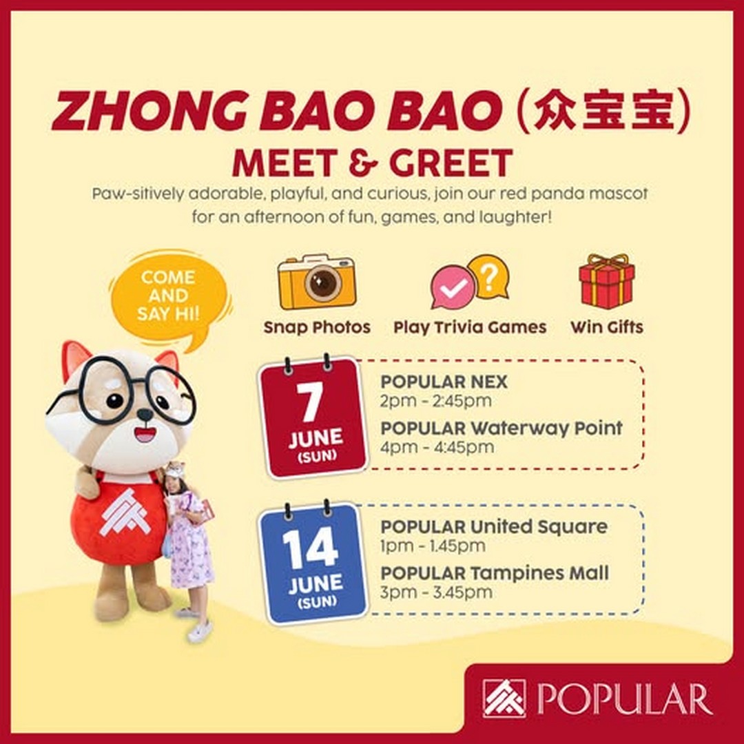 POPULAR-Bookstore-Singapore-Meet-Greet-Zhong-Bao-Bao-Mascot-Event 7–14 June 2026: POPULAR Bookstore Singapore, Meet & Greet Zhong Bao Bao Mascot Event Giveaway Experience for Families and Kids