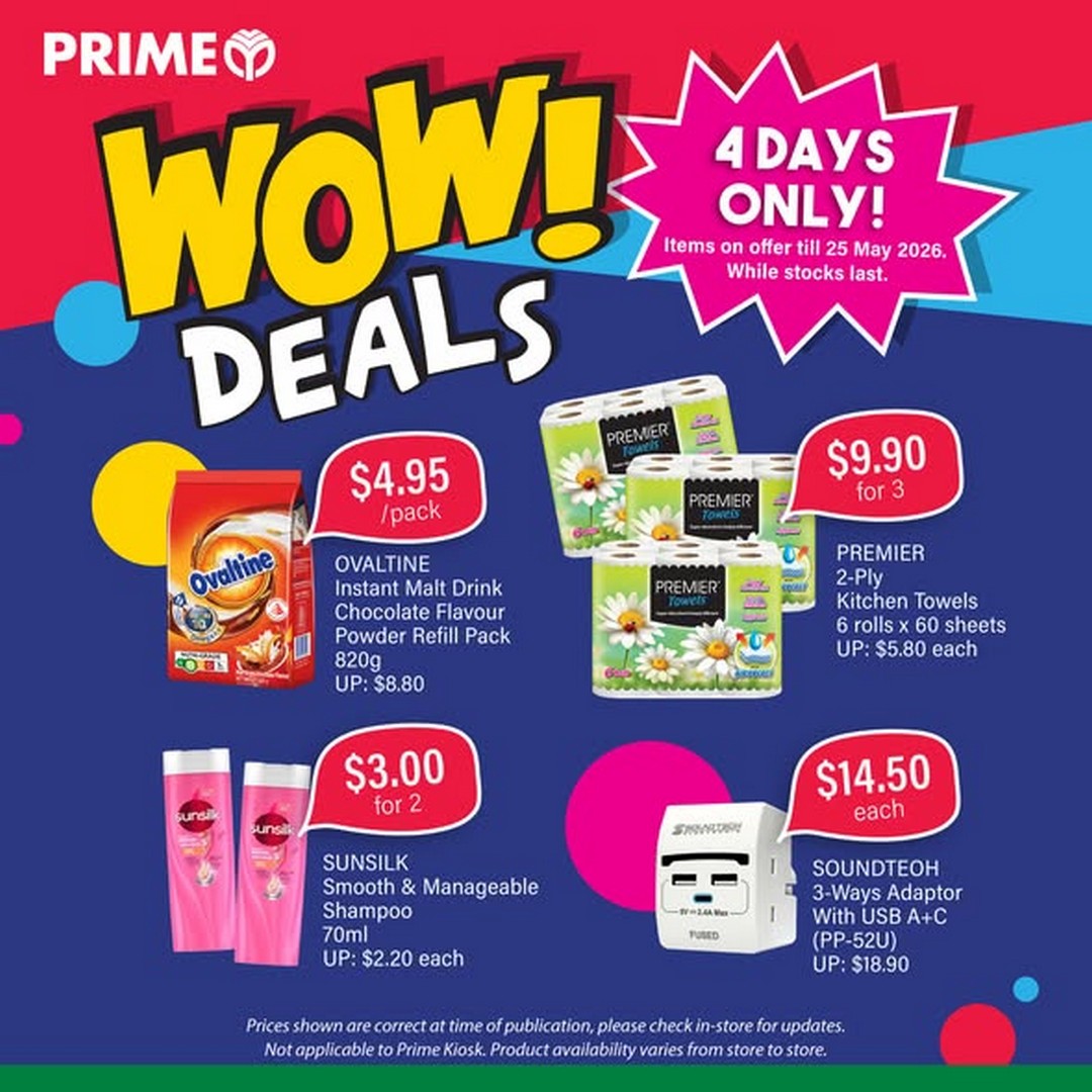 Prime-Supermarket-WOW-Deals-Promotion-Singapore Now till 25 May 2026: Prime Supermarket WOW Deals Promotion Singapore: Weekly Grocery Savings and Household Bargains for Smart Shoppers