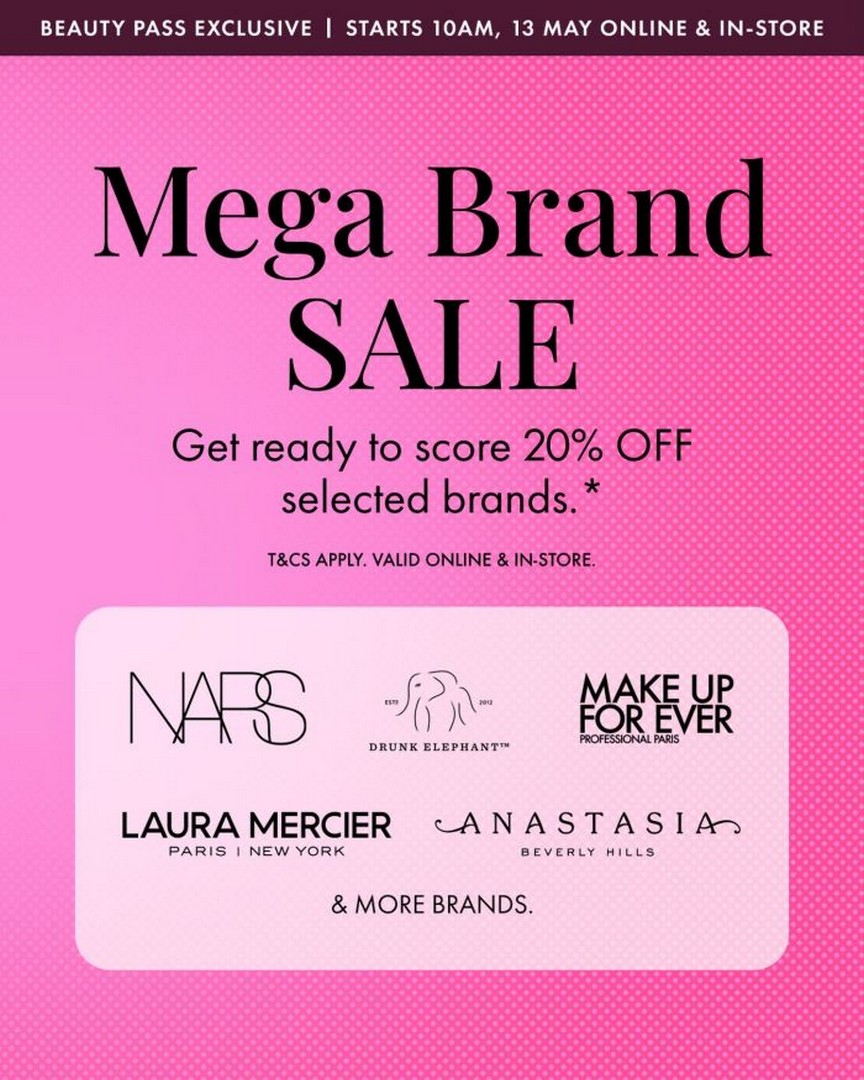 Sephora-Singapore-Mega-Brand-Sale-Beauty-Pass-Exclusive-20-OFF 13–17 May 2026: Sephora Singapore Mega Brand Sale, Beauty Pass Exclusive 20% OFF Selected Premium Brands Promotion