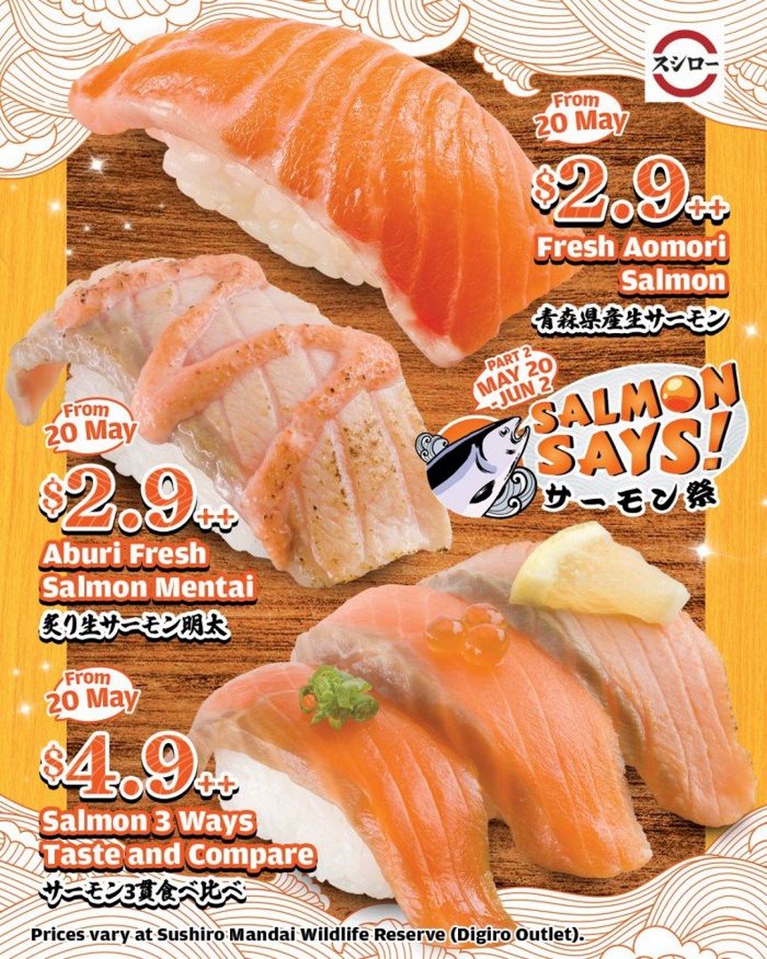 Sushiro-Singapore-Salmon-Says-Promotion-Featuring-Fresh-Aomori-Salmon 20 May-2 June 2026: Sushiro Singapore Salmon Says Promotion Featuring Fresh Aomori Salmon and Mentai Platters from $2.90++