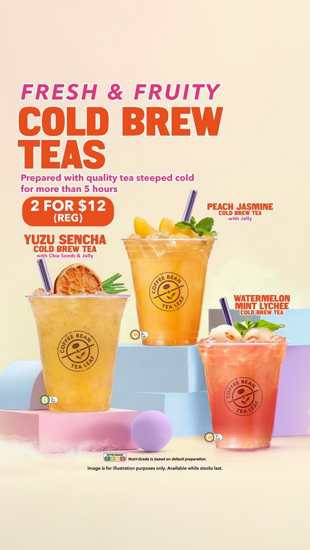 The-Coffee-Bean-Tea-Leaf-2-for-12-Fresh-Fruity-Cold-Brew-Tea-Promotion 11–15 May 2026: The Coffee Bean & Tea Leaf, 2-for-$12 Fresh & Fruity Cold Brew Tea Promotion in Singapore: Refreshing Cold Brew Tea Deal for a Limited Time Across Stores