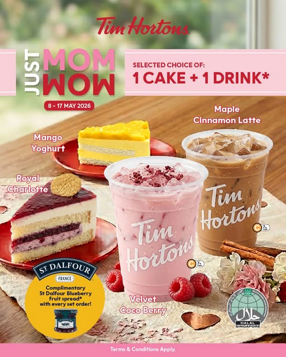 Tim-Hortons-Singapore-Mothers-Day-Promotion 8-17 May 2026: Tim Hortons Singapore Mother’s Day Promotion with Signature Cake, Handcrafted Drink and Free St. Dalfour Gift at All Outlets