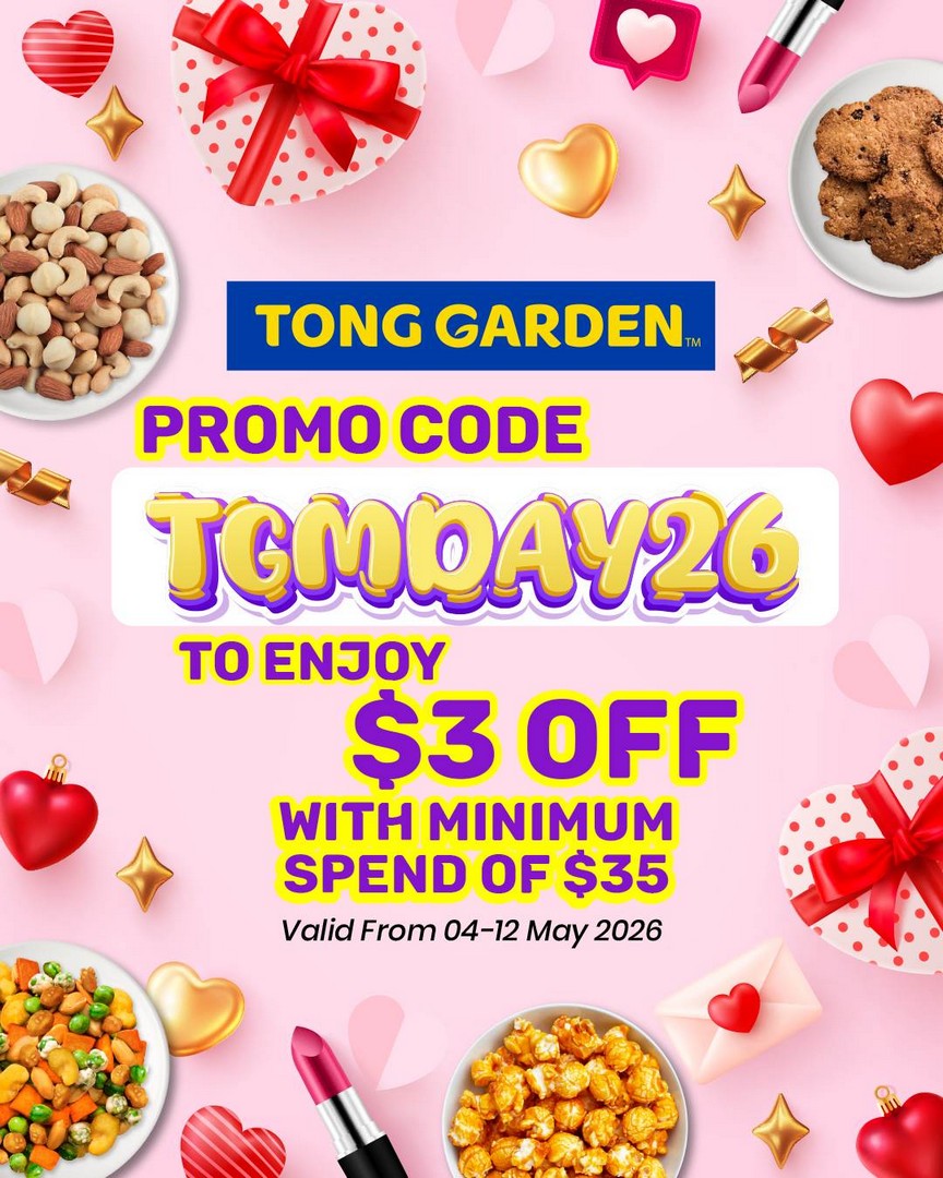 Tong-Garden-Singapore-Mothers-Day-Promotion 4–12 May 2026: Tong Garden Singapore Mother’s Day Promotion: $3 OFF Sitewide Snack Deal with Promo Code TGMDAY26 – Online Exclusive Savings Event