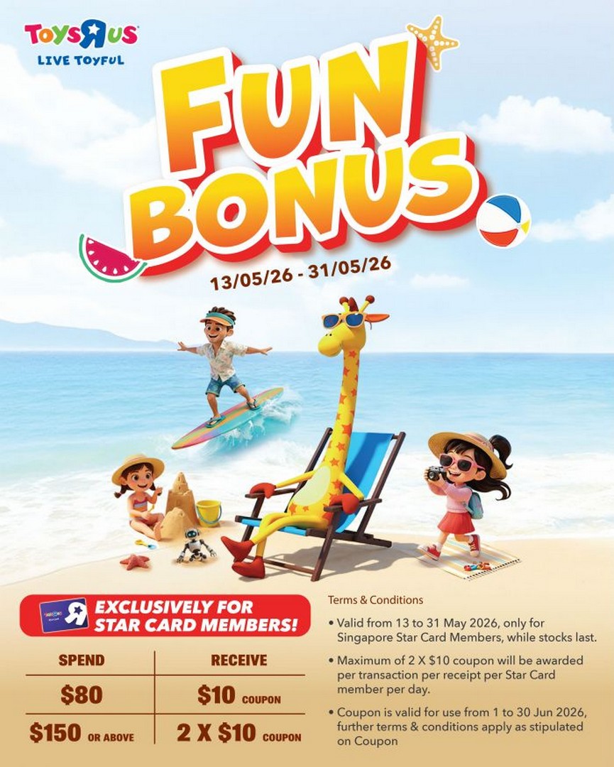 Toys-R-Us-Singapore-Summer-Toybook-Fun-Bonus-Promotion 13-31 May 2026: Toys"R"Us Singapore Summer Toybook Fun Bonus Promotion – Star Card Members Can Earn Up to $20 Bonus Coupons on Toy Purchases Islandwide