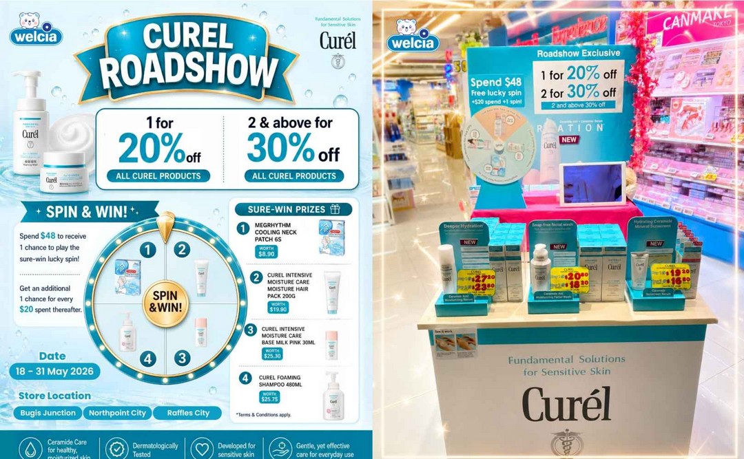 Welcia-BHG-Curel-Roadshow-Exclusive-Up-to-30-Off-Skincare-Promotion 18–31 May 2026: Welcia-BHG Curél Roadshow Exclusive: Up to 30% Off Skincare Promotion at Bugis Junction, Northpoint City and Raffles City
