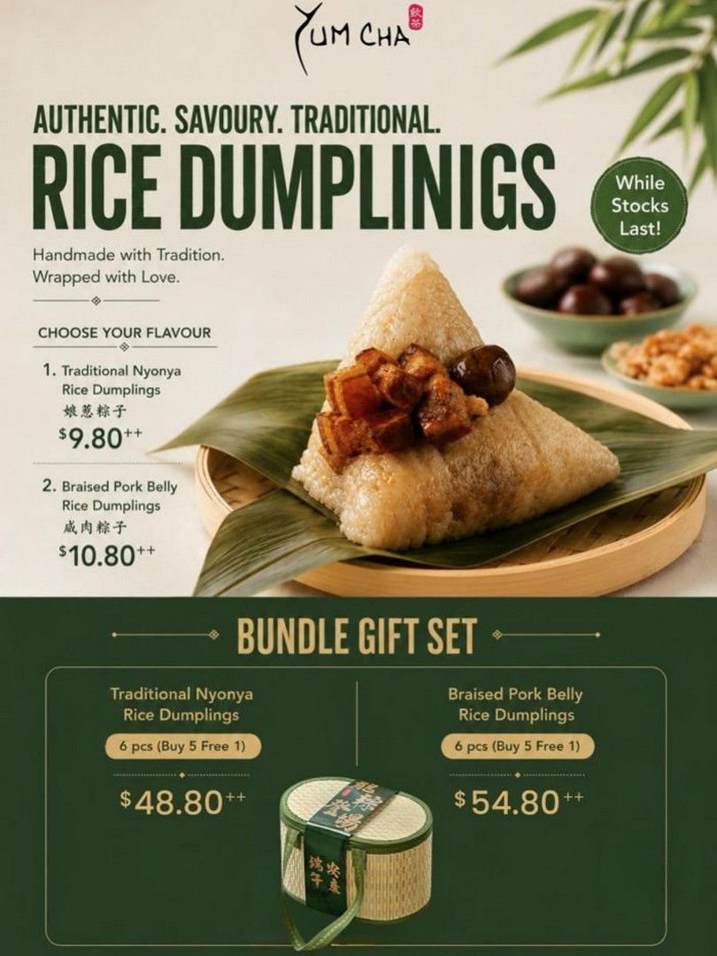 Yum-Cha-Restaurant-Dragon-Boat-Festival-Handmade-Rice-Dumpling-Promotion 1-30 June 2026: Yum Cha Restaurant Dragon Boat Festival Handmade Rice Dumpling Promotion – Buy 5 Get 1 FREE Bundle Deal on Traditional Nyonya and Braised Pork Belly Dumplings