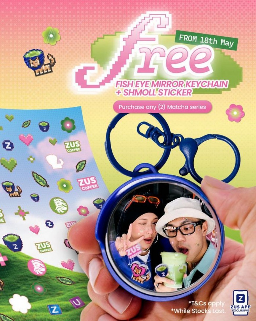 ZUS-Coffee-Matcha-Series-Promotion-Giveaway 18 May–2 June 2026: ZUS Coffee Matcha Series Promotion Giveaway – App Exclusive Free Fish Eye Mirror Keychain & Shmoll Sticker Set Collectible Deal in Singapore