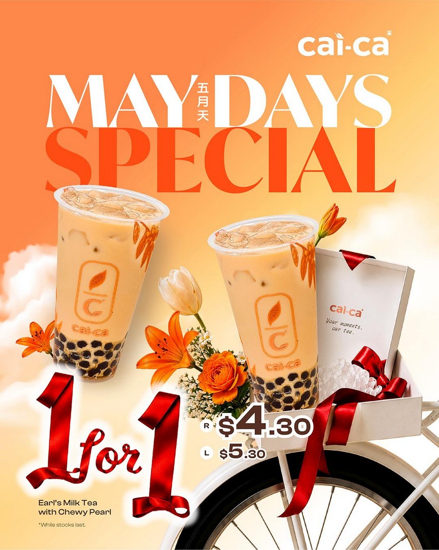 cai-ca-1-for-1-Earls-Milk-Tea-Promotion-at-Selected-Singapore-Outlets 11-31 May 2026: cai-ca 1-for-1 Earl’s Milk Tea Promotion at Selected Singapore Outlets with May Days Specials and Bubble Tea Deals