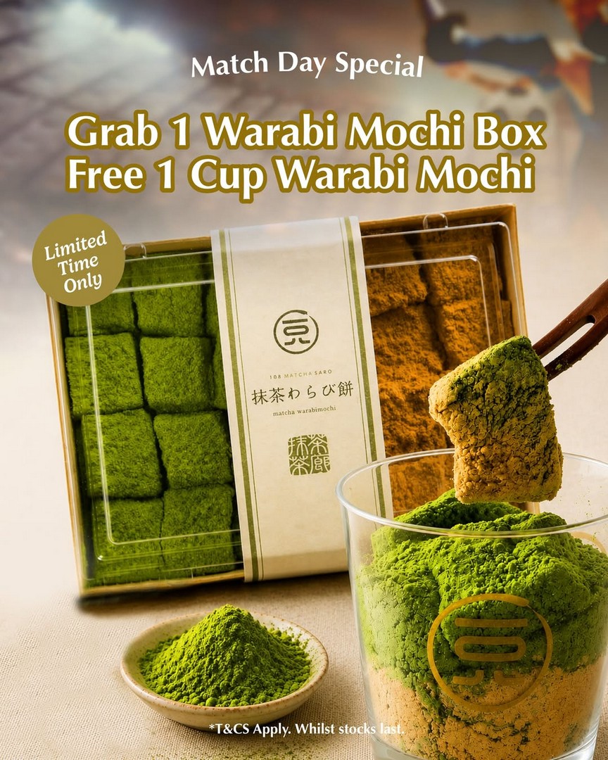 108-Matcha-Saro-Warabi-Mochi-World-Cup-Feast-Promotion 11–19 June 2026: 108 Matcha Saro Warabi Mochi World Cup Feast Promotion: Buy 24-Pc Box and Get 1 Cup Free Limited-Time Sharing Deal in Singapore
