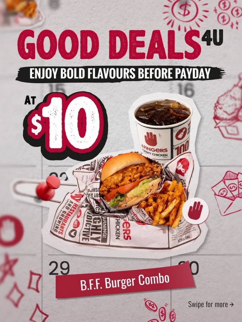 4Fingers-Good-Deals-4U-10-Pre-Payday-Combo-Promotion-in-Singapore-1 15–18 June 2026: 4Fingers Good Deals 4U, $10 Pre-Payday Combo Promotion in Singapore
