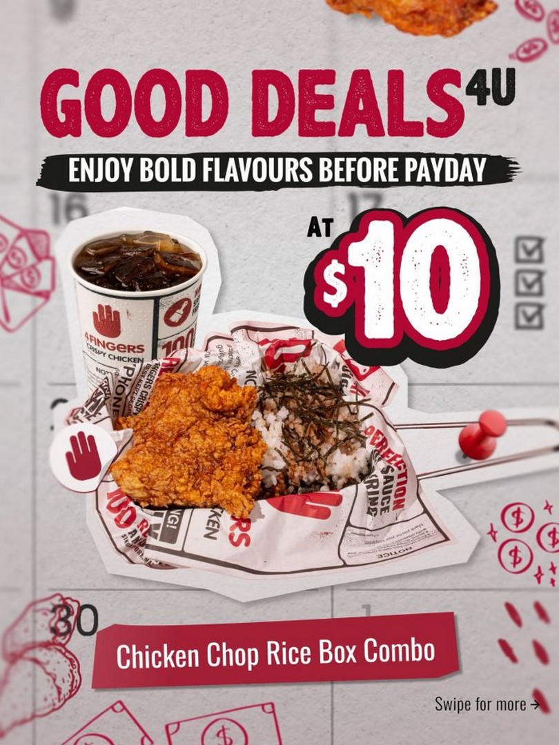 4Fingers-Good-Deals-4U-10-Pre-Payday-Combo-Promotion-in-Singapore-2 15–18 June 2026: 4Fingers Good Deals 4U, $10 Pre-Payday Combo Promotion in Singapore