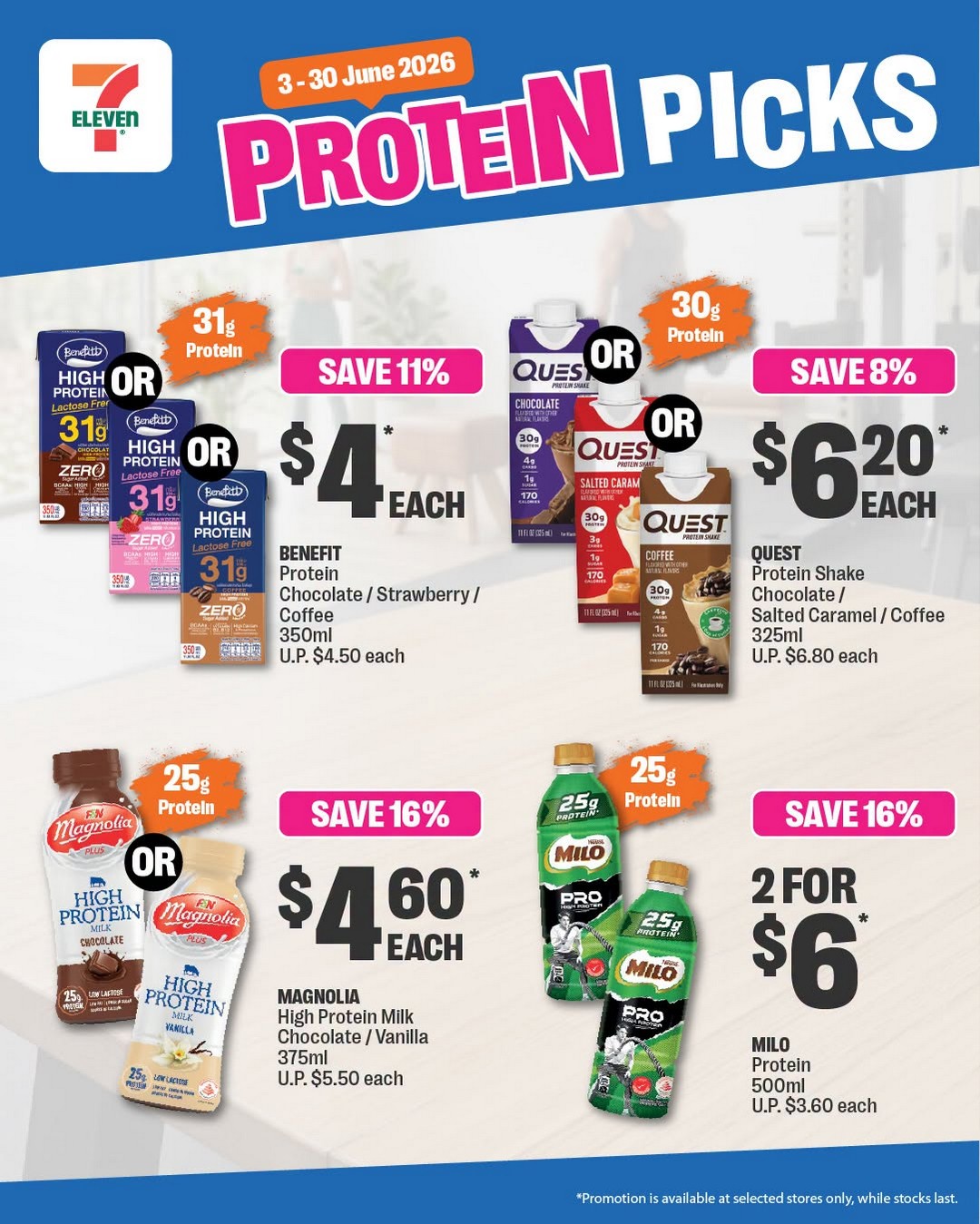 7-Eleven-Singapore-Protein-Picks-Promotion-4 22 June 2026 onwards: 7-Eleven Singapore Protein Picks Promotion – Discover Convenient High-Protein Snacks and Drinks for Every Part of Your Day