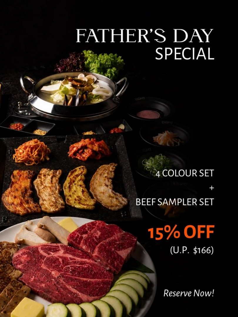 8-Korean-BBQ-Fathers-Day-15-Off-Premium-BBQ-Feast-Promotion-in-Singapore-5 15–21 June 2026: 8 Korean BBQ: Father’s Day 15% Off Premium BBQ Feast Promotion in Singapore