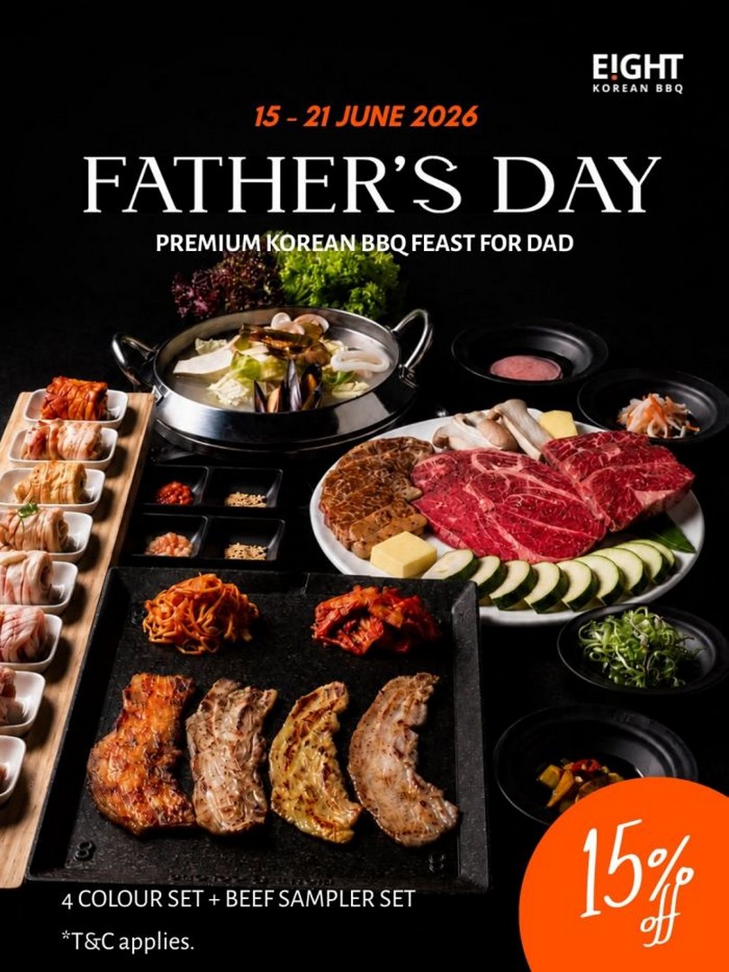 8-Korean-BBQ-Fathers-Day-15-Off-Premium-BBQ-Feast-Promotion-in-Singapore 15–21 June 2026: 8 Korean BBQ: Father’s Day 15% Off Premium BBQ Feast Promotion in Singapore