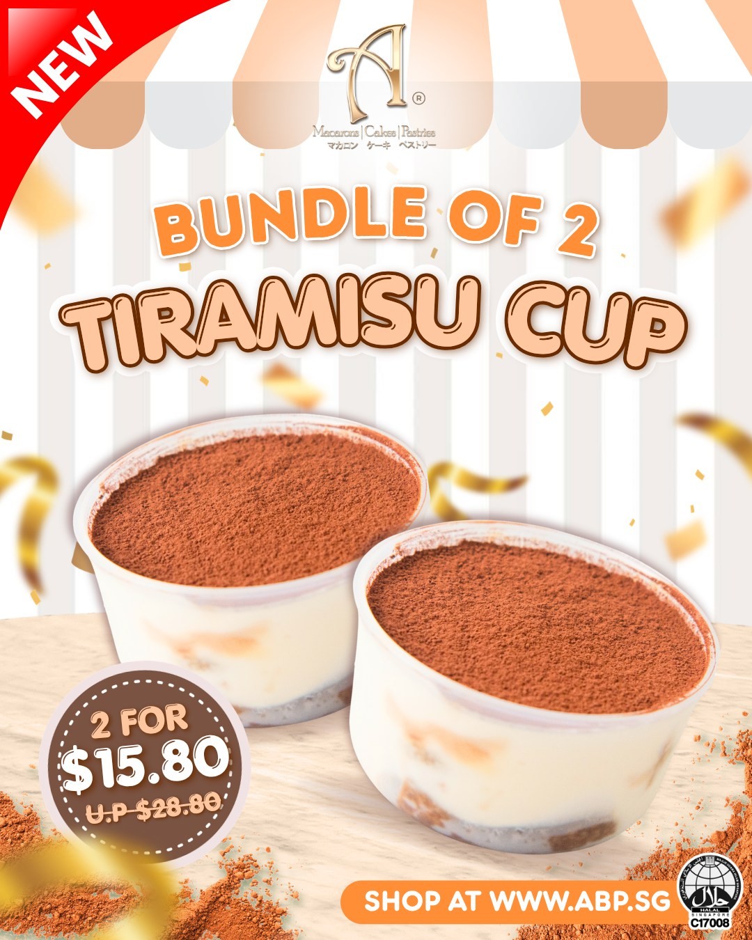 Annabella-Patisserie-Tiramisu-Cup-Bundle-Promotion 28 May 2026 onwards: Annabella Patisserie Tiramisu Cup Bundle Promotion $15.80 Deal Halal Certified Dessert Offer