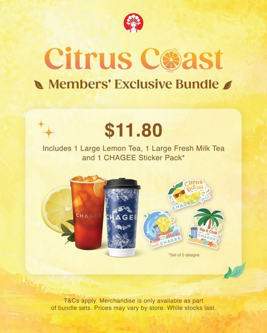 CHAGEE-Citrus-Coast-Members-Exclusive-Bundle-Promotion 23 June 2026 onwards: CHAGEE Citrus Coast Members’ Exclusive Bundle Promotion: $11.80 Tea Bundle Deal in Singapore