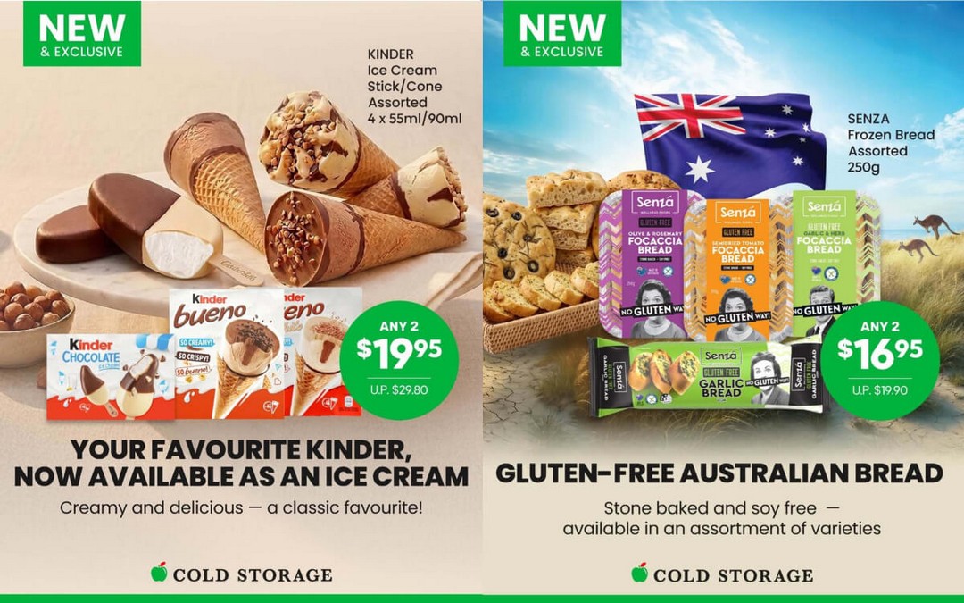 Cold-Storage-New-Exclusive-Ice-Cream-Bread-From-16.95-Promotion 6–10 June 2026: Cold Storage New & Exclusive Ice Cream & Bread From $16.95 Promotion: Kinder Ice Cream and Senza Bread Australia Special Launch Offer in Singapore Supermarket Deal