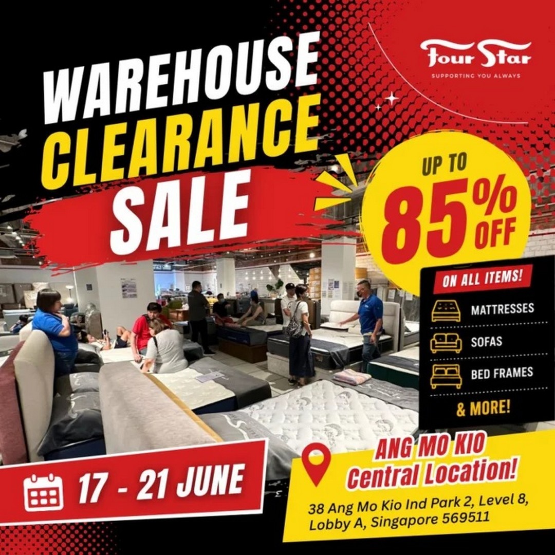 Four-Star-Warehouse-Clearance-Sale 17-21 June 2026: Four Star Warehouse Clearance Sale with Up to 85% Off Mattresses, Sofas and Home Furniture at Ang Mo Kio
