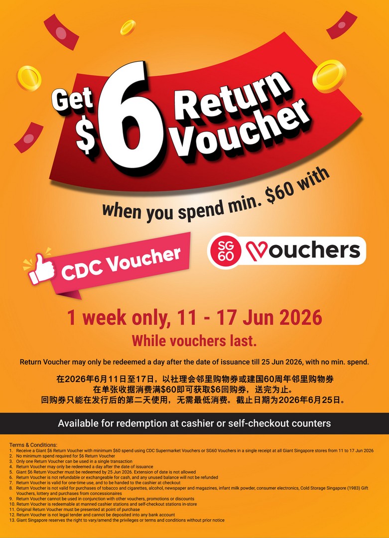 Giant-Singapore-CDC-Supermarket-Voucher-Deal 11–17 June 2026: Giant Singapore CDC Supermarket Voucher Deal: Get $6 Return Voucher with $60 Spend Promotion