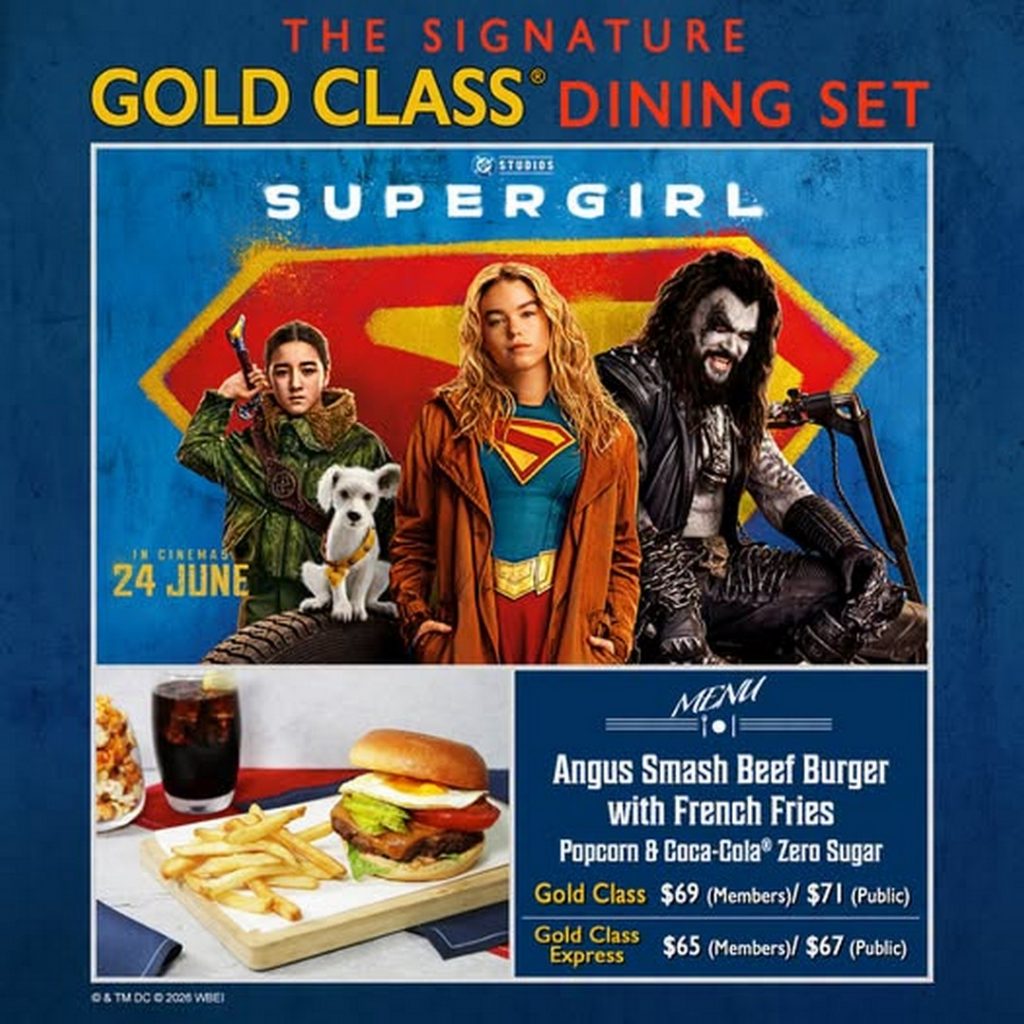 Gold Class Menu Springfield 18 June 2026 onwards: Golden Village SUPERGIRL Gold Class Dining Set ...
