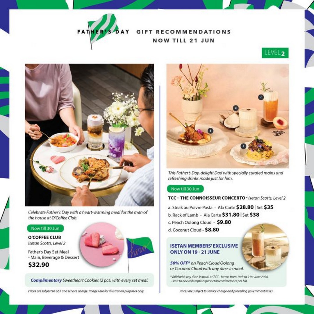 Isetan-Scotts-Fathers-Day-Promotion-Gifts-Dining-Lifestyle-Deals-Sale-3 Now till 21 June 2026: Isetan Scotts Father’s Day Promotion, Gifts, Dining & Lifestyle Deals Sale in Singapore for Limited-Time Savings Across Premium Brands