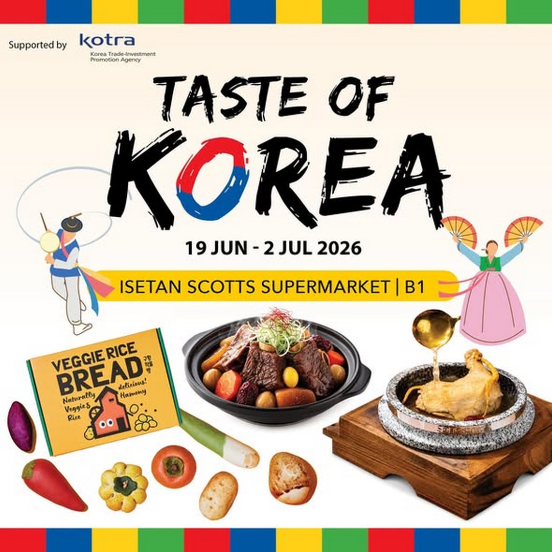 Isetan-Singapore-Taste-of-Korea-Korean-Food-Fair-Promotion 19 June–2 July 2026: Isetan Singapore Taste of Korea Korean Food Fair Promotion – Authentic Snacks, Supermarket Exclusive Deals at Scotts