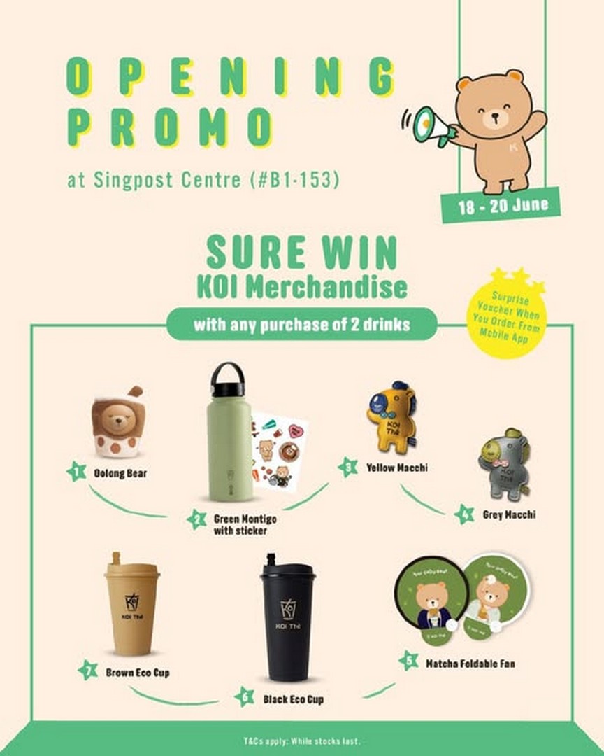 KOI-The-Singapore-Opening-Promotion-at-SingPost-Centre 18-20 June 2026: KOI Thé Singapore Opening Promotion at SingPost Centre – Buy 2 Drinks, Stand a Chance to Win Exclusive Merchandise Giveaway