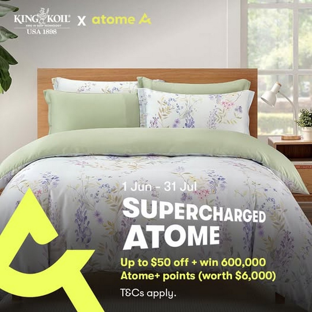 King-Koil-Singapore-x-Atome-Mattress-Promotion Now till 31 July 2026: King Koil Singapore x Atome Mattress Promotion, Limited-Time Savings & Rewards Deal