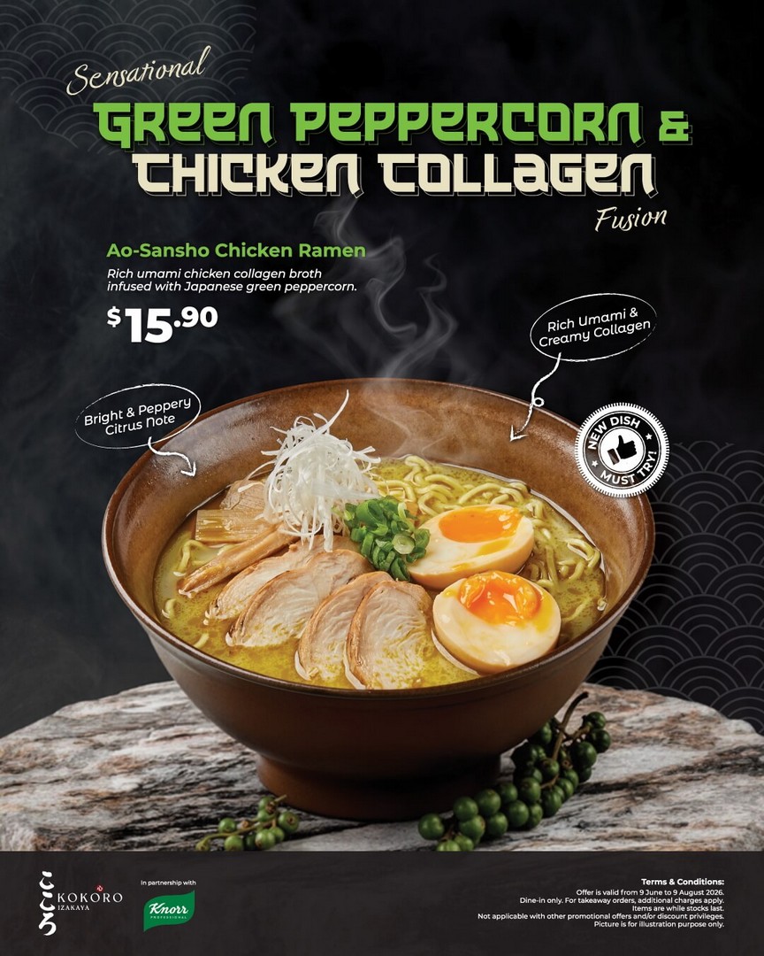 Kokoro-Izakaya-Limited-Time-Ao-Sansho-Chicken-Ramen-Promotion 11 June–9 August 2026: Kokoro Izakaya, Limited-Time Ao-Sansho Chicken Ramen Promotion Featuring $15.90 Umami Broth Special at Lau Pa Sat and FairPrice Hub Joo Koon