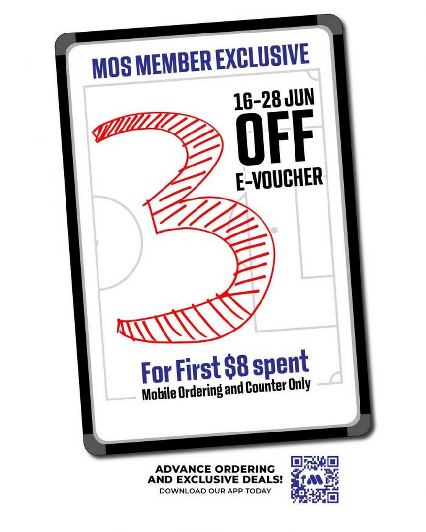 MOS-Burger-Members-3-OFF-E-Voucher-Promotion 16-28 June 2026: MOS Burger Members $3 OFF E-Voucher Promotion: $3 Off Minimum $8 Spend Limited Time Fast Food Deal in Singapore
