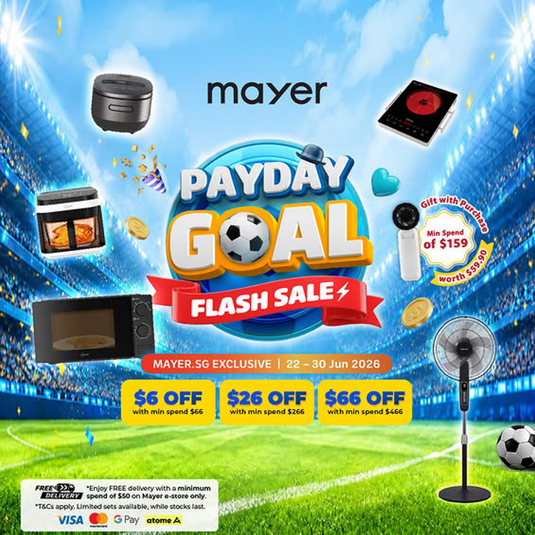 Mayer-Singapore-Payday-Flash-Sale 22–30 June 2026: Mayer Singapore Payday Flash Sale Promotion – Enjoy Up to 70% Off Storewide, Exclusive Vouchers Up to $66 Off and Free Gifts