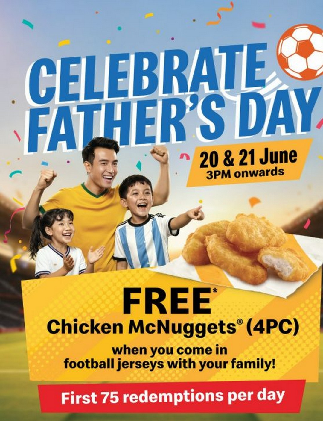 McDonalds-Singapore-Fathers-Day-Free-Chicken-McNuggets-Promotion 20-21 June 2026: McDonald's Singapore Father's Day Free Chicken McNuggets Promotion – Dads Wearing Football Jerseys Enjoy Complimentary 4pc Chicken McNuggets