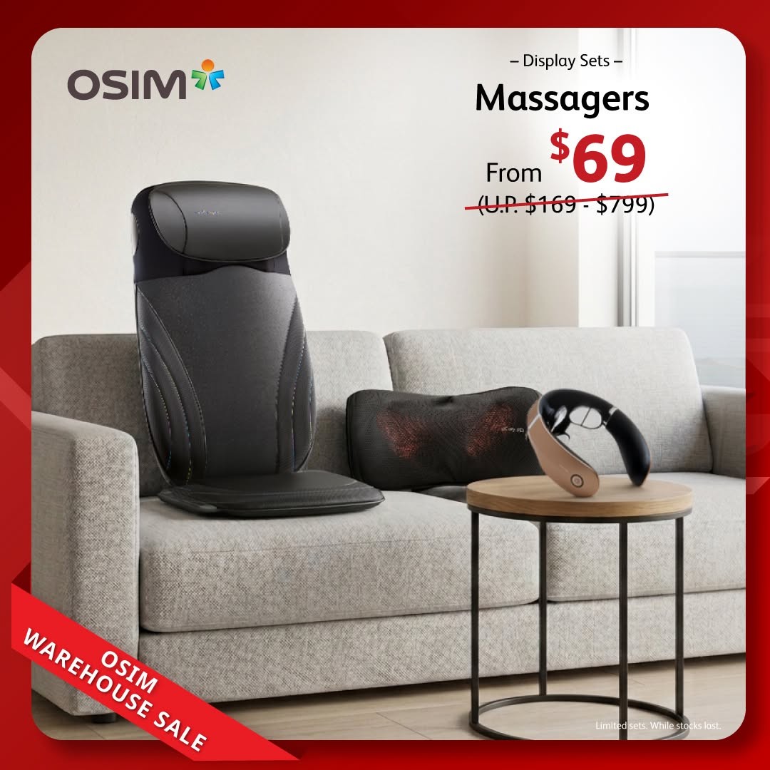 OSIM-Warehouse-Sale-Up-to-80-OFF-Well-being-Chairs-9 3–5 July 2026: OSIM Warehouse Sale: Up to 80% OFF Well-being Chairs, Massage Chairs and Mayer Home Appliances from $29.90 Singapore Deal
